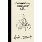 Mommy Solves All - Hardcover