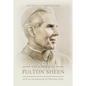 The Wisdom of Fulton Sheen: 365 Days of Inspiration - Hardcover