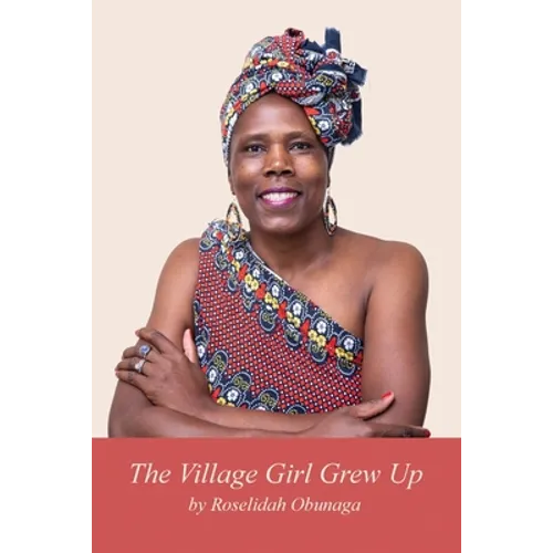 The Village Girl Grew Up - Paperback