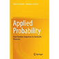 Applied Probability: From Random Sequences to Stochastic Processes - Paperback