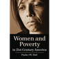 Women and Poverty in 21st Century America - Paperback