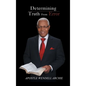 Determining Truth from Error - Hardcover