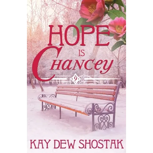 Hope Is Chancey - Paperback