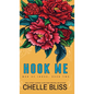 Hook Me - Hardcover