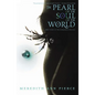 The Pearl of the Soul of the World - Paperback