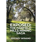 Exposed: The Fairfield Hills Mining Saga - Hardcover