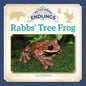 Rabbs' Tree Frog - Library Binding