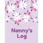 Nanny's Log - Paperback