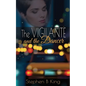 The Vigilante and the Dancer - Paperback
