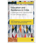 Education and Resilience in Crisis: Challenges and Opportunities in Sub-Saharan Africa - Hardcover