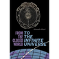 From the Closed World to the Infinite Universe: Hideyo Noguchi Lecture - Paperback