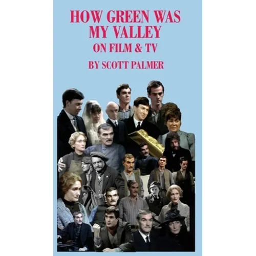 How Green Was My Valley on Film & TV - Hardcover