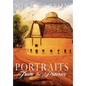 Portraits From The Prairies - Hardcover