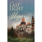 The Last Light of Hope - Paperback