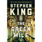 The Green Mile: The Complete Serial Novel - Hardcover