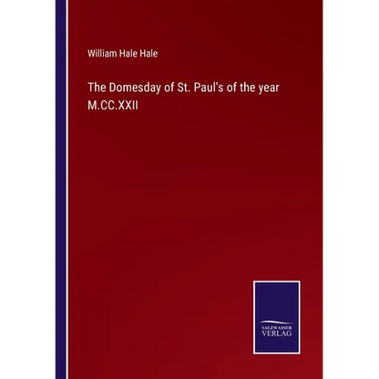 The Domesday of St. Paul's of the year M.CC.XXII - Paperback