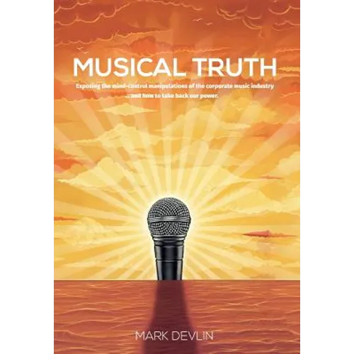 Musical Truth - Hardcover