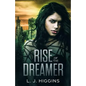 Rise of the Dreamer - Paperback