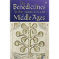 The Benedictines in the Middle Ages - Hardcover