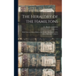 The Heraldry of the Hamiltons; With Notes on All the Males of the Family, Description of the Arms, Plates and Pedigrees - Hardcover