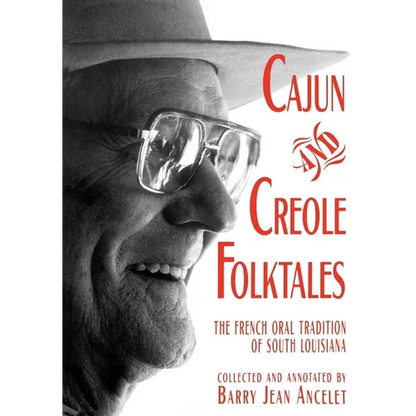 Cajun and Creole Folktales - Paperback
