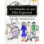 El Sabado es un Dia Especial - Paperback