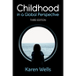 Childhood in a Global Perspective - Hardcover