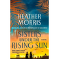 Sisters Under the Rising Sun - Paperback
