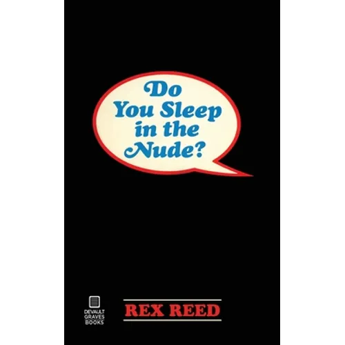 Do You Sleep in the Nude? - Paperback