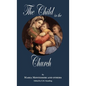 The Child in the Church - Hardcover