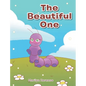 The Beautiful One - Hardcover