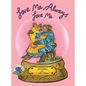 Love Me, Always Love Me - Hardcover