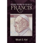 Reading the Bible in the Age of Francis - Hardcover