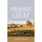 Prairie Gem: A Love Story - Paperback
