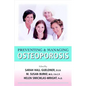 Preventing & Managing Osteoporosis - Paperback