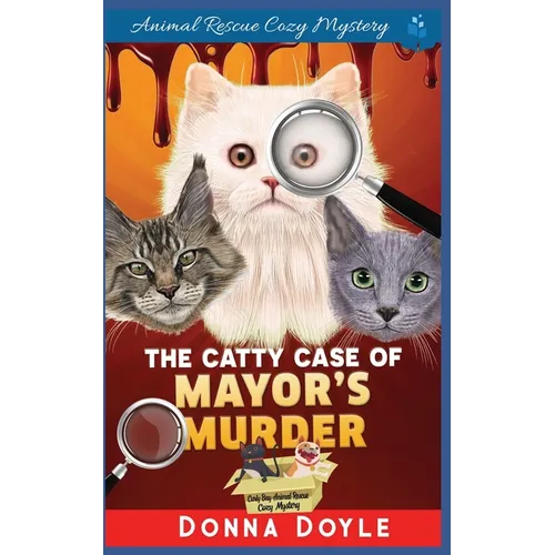 The Catty Case of Mayor's Murder - Paperback