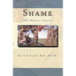 Shame: The Human Nemesis - Paperback