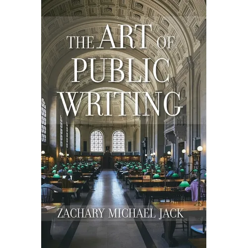 The Art of Public Writing - Paperback