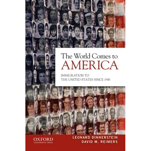 World Comes to America: Immigration to the United States Since 1945 - Paperback