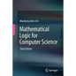 Mathematical Logic for Computer Science - Paperback