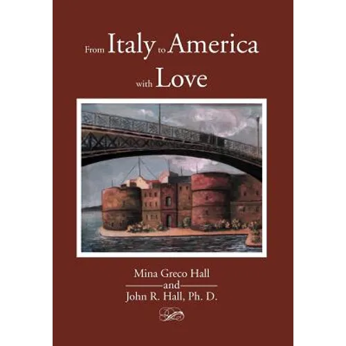 From Italy to America with Love - Hardcover