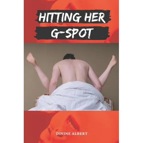 Hitting Her G-Spot - Paperback