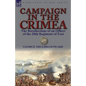 Campaign in the Crimea: The Recollections of an Officer of the 20th Regiment of Foot - Paperback