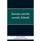Socrates and the Socratic schools - Paperback