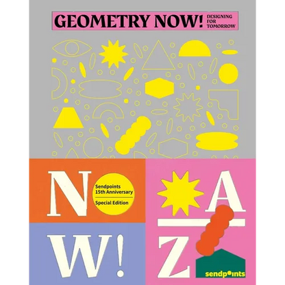 Geometry Now: Designing for Tomorrow - Hardcover
