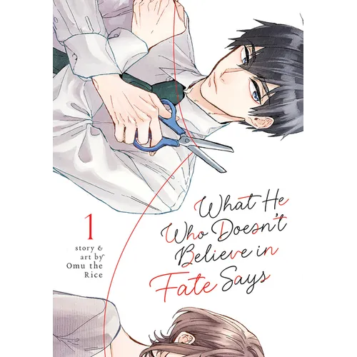 What He Who Doesn't Believe in Fate Says Vol. 1 - Paperback