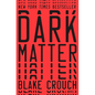 Dark Matter - Hardcover