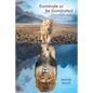 Dominate or Be Dominated: Be the Winner - Paperback