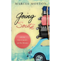 Going South: with the God of Jacob's and My Mistakes - Paperback