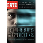 Psychic Detectives and Psychic Crimes - Paperback